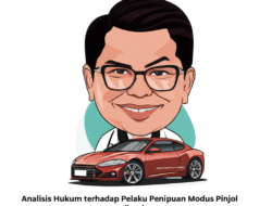 Analisis Hukum terhadap Pelaku Penipuan Modus Pinjol Ilegal