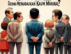 Mengapa Politik Sering Mengabaikan Kaum Marginal?