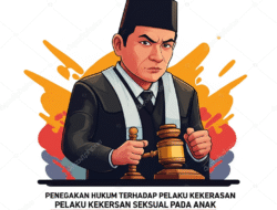 Penegakan Hukum terhadap Pelaku Kekerasan Seksual pada Anak