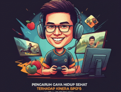 Pengaruh Gaya Hidup Sehat terhadap Kinerja Atlet Esports