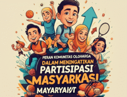 Peran komunitas olahraga dalam meningkatkan partisipasi masyarakat
