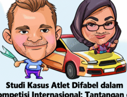 Studi Kasus Atlet Difabel dalam Kompetisi Internasional: Tantangan dan Strategi