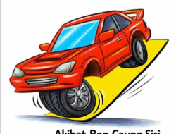 Akibat Ban Caung Sisi  kepada Keseimbangan Mobil