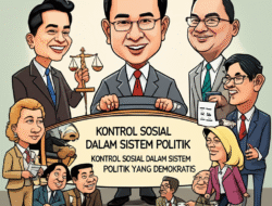 Kontrol Sosial dalam Sistem Politik yang Demokratis
