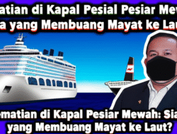 Kematian di Kapal Pesiar Mewah: Siapa yang Membuang Mayat ke Laut?