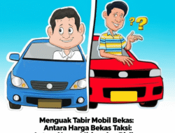 Menguak Tabir Mobil Bekas Taksi: Antara Harga Miring dan Risiko Mengintai – Apakah Benar-Benar Worth It?