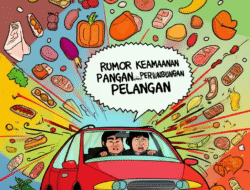 Rumor Keamanan Pangan serta Perlindungan Pelanggan