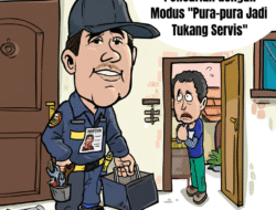 Tindak Pidana Pencurian dengan Modus “Pura-pura Jadi Tukang Servis”